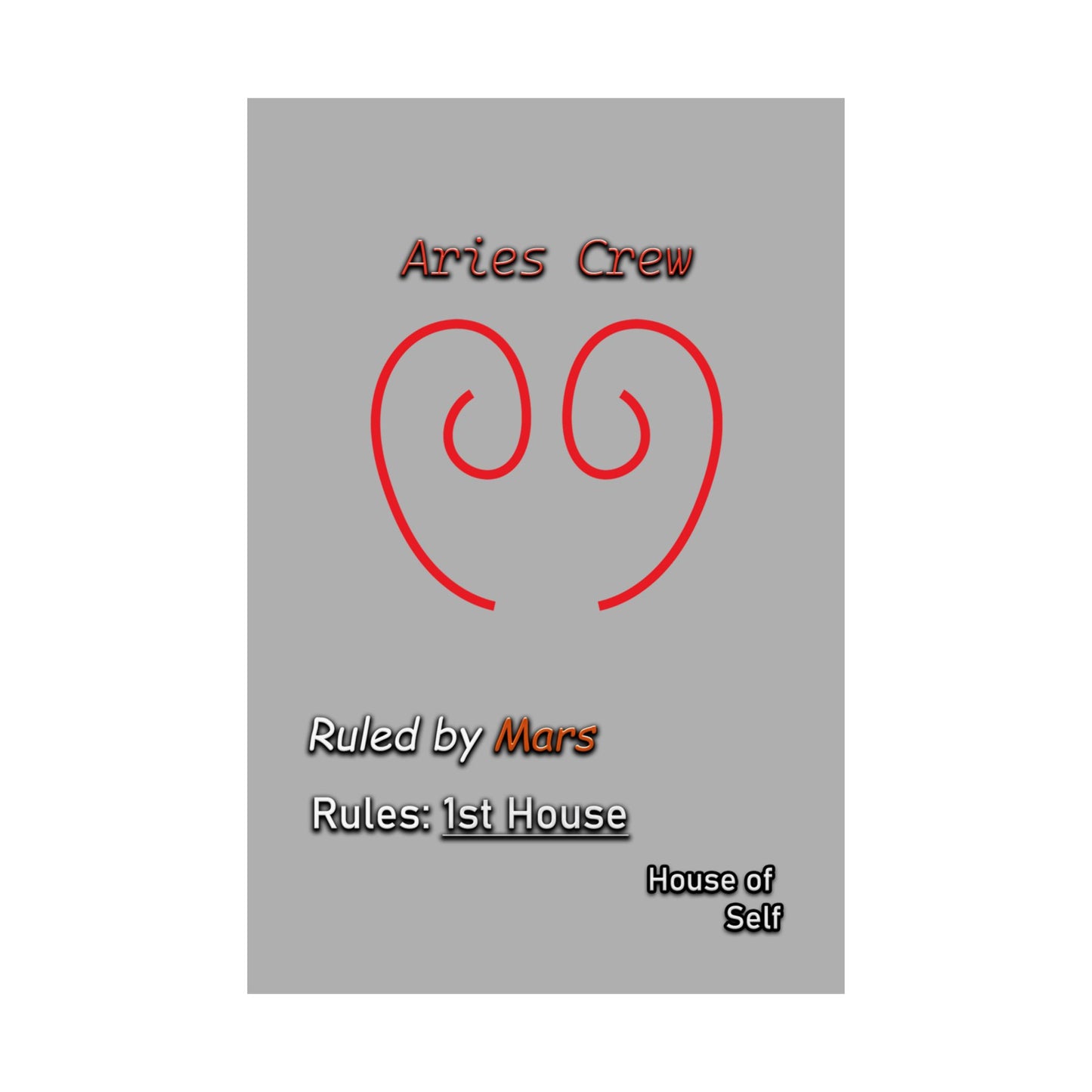 Aries Sigil Crest Matte Poster (A New Take on the Aries Symbol)